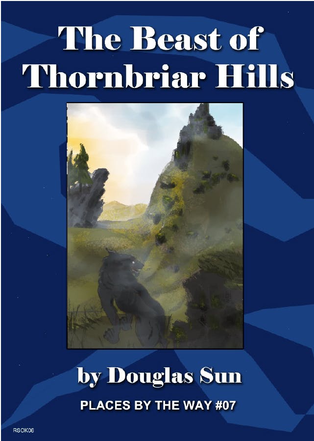 Module #7: Thornbriar Hills (softcover)