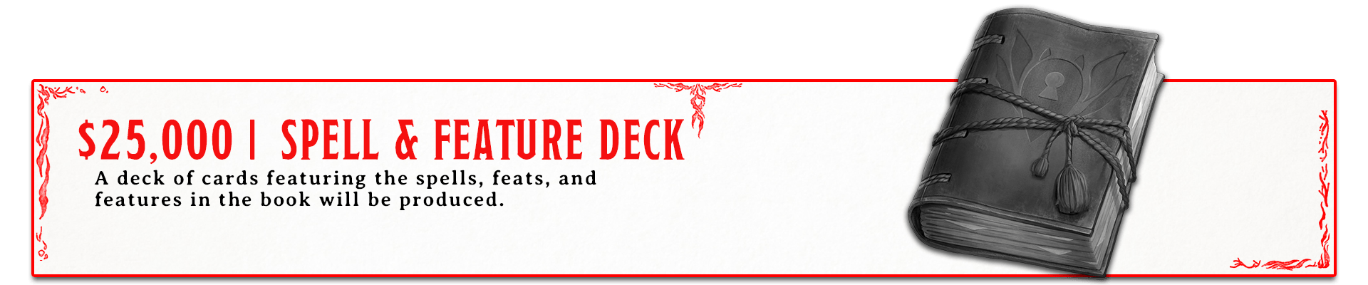 $25,000 - Spell & Feature Deck