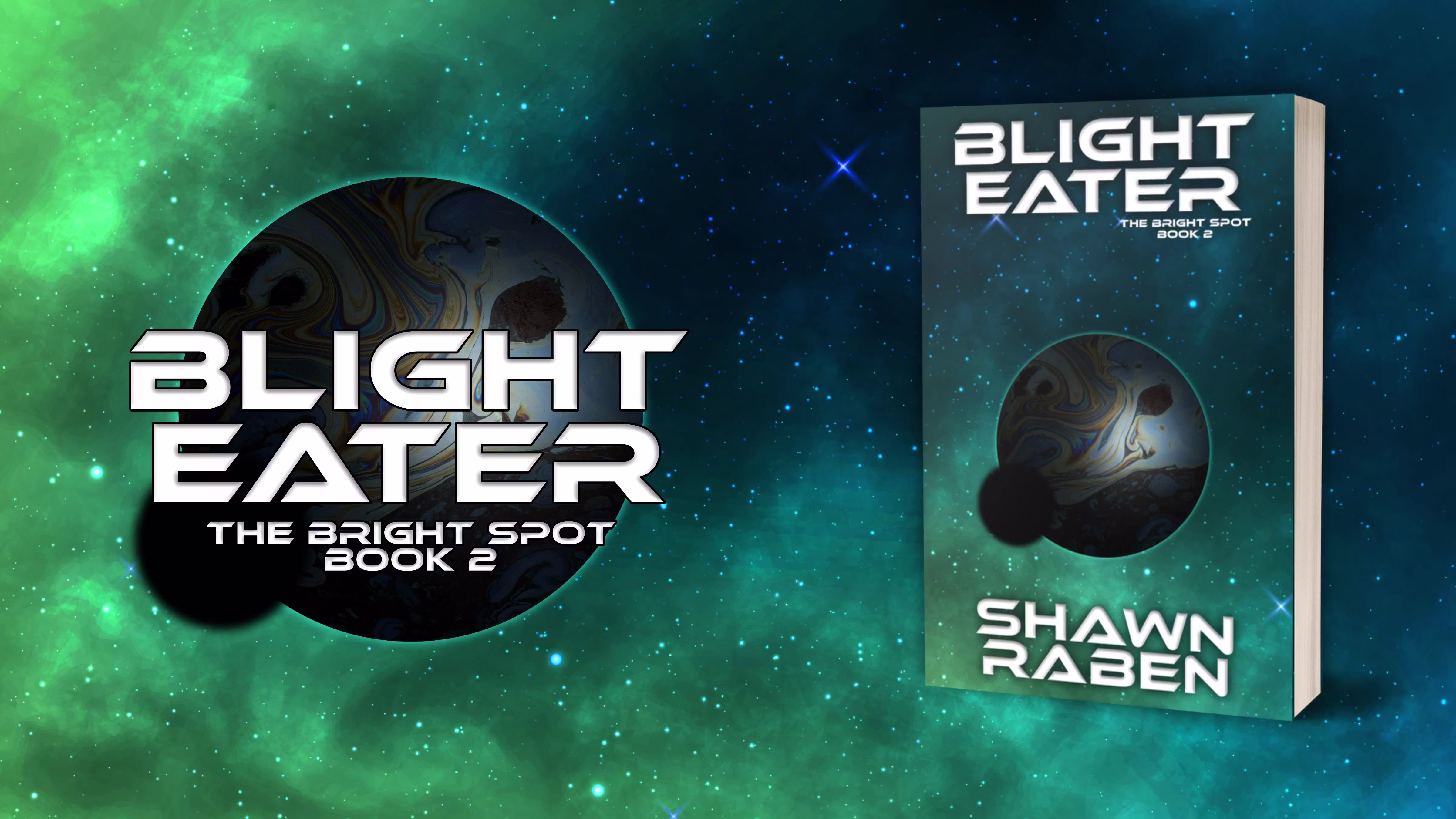 Blight Eater: The Bright Spot Book 2