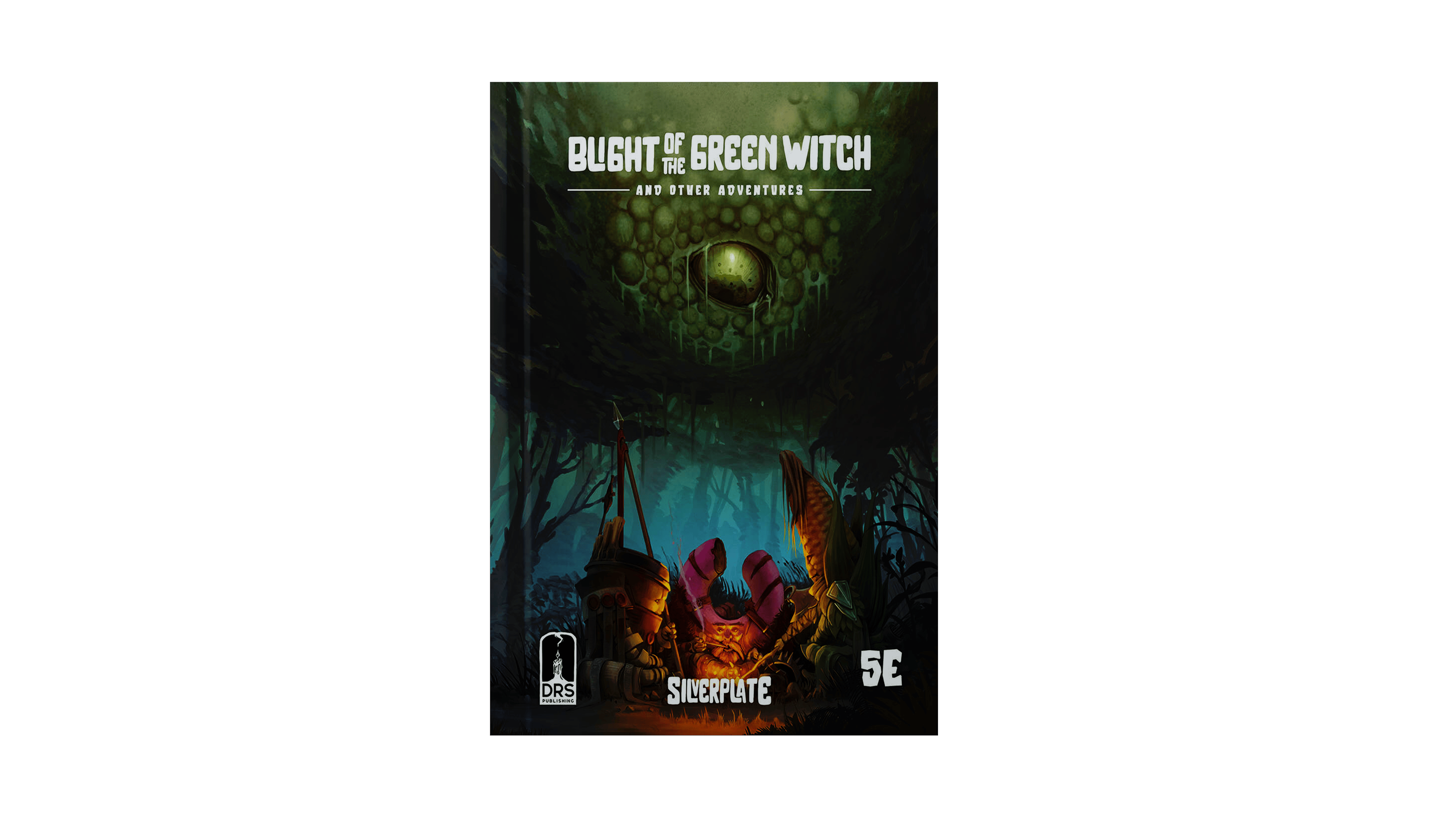 Silverplate: Blight of the Green Witch PDF