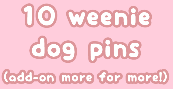 10 Weenie Dog Pins