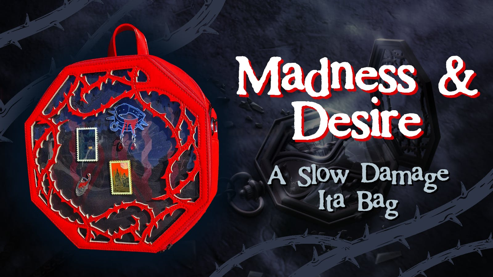 Madness & Desire: A Slow Damage Ita Bag