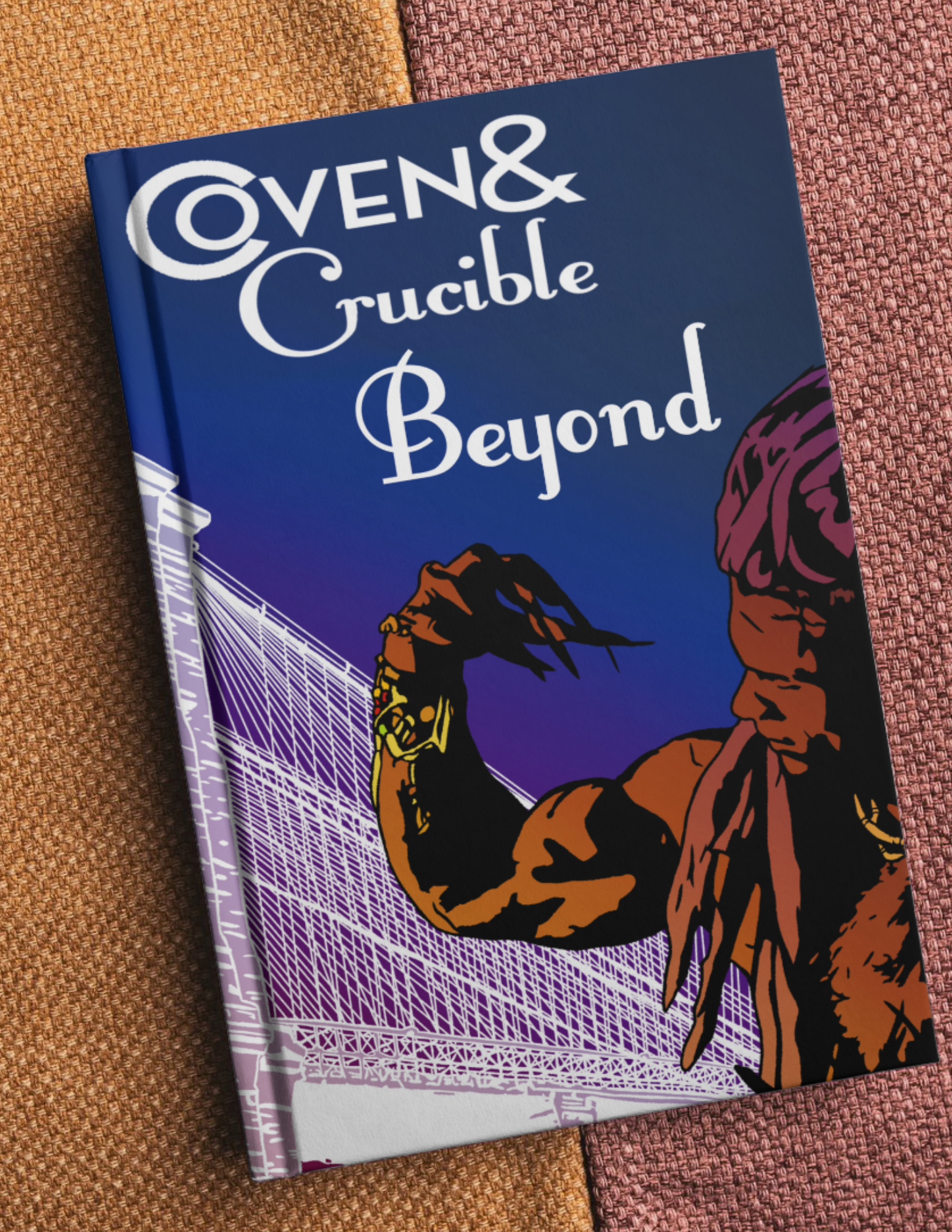 Coven & Crucible: Beyond Hard Cover