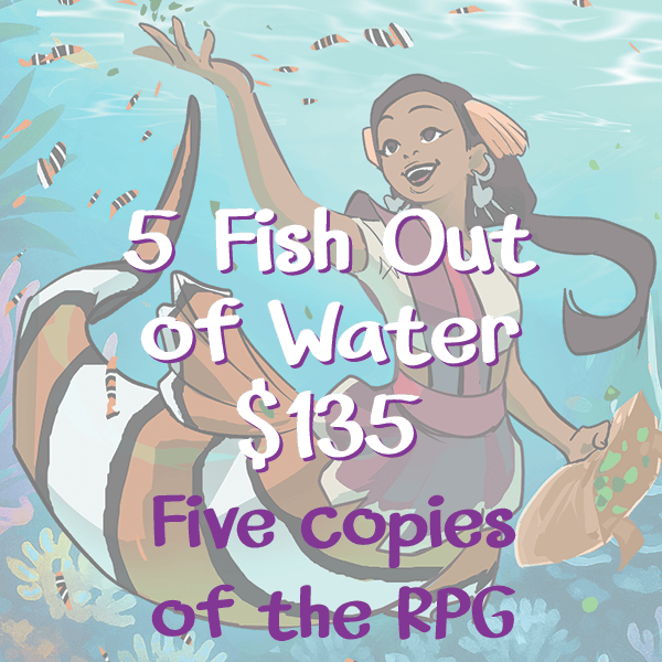 Fish Out of Water RPG - 5 copies
