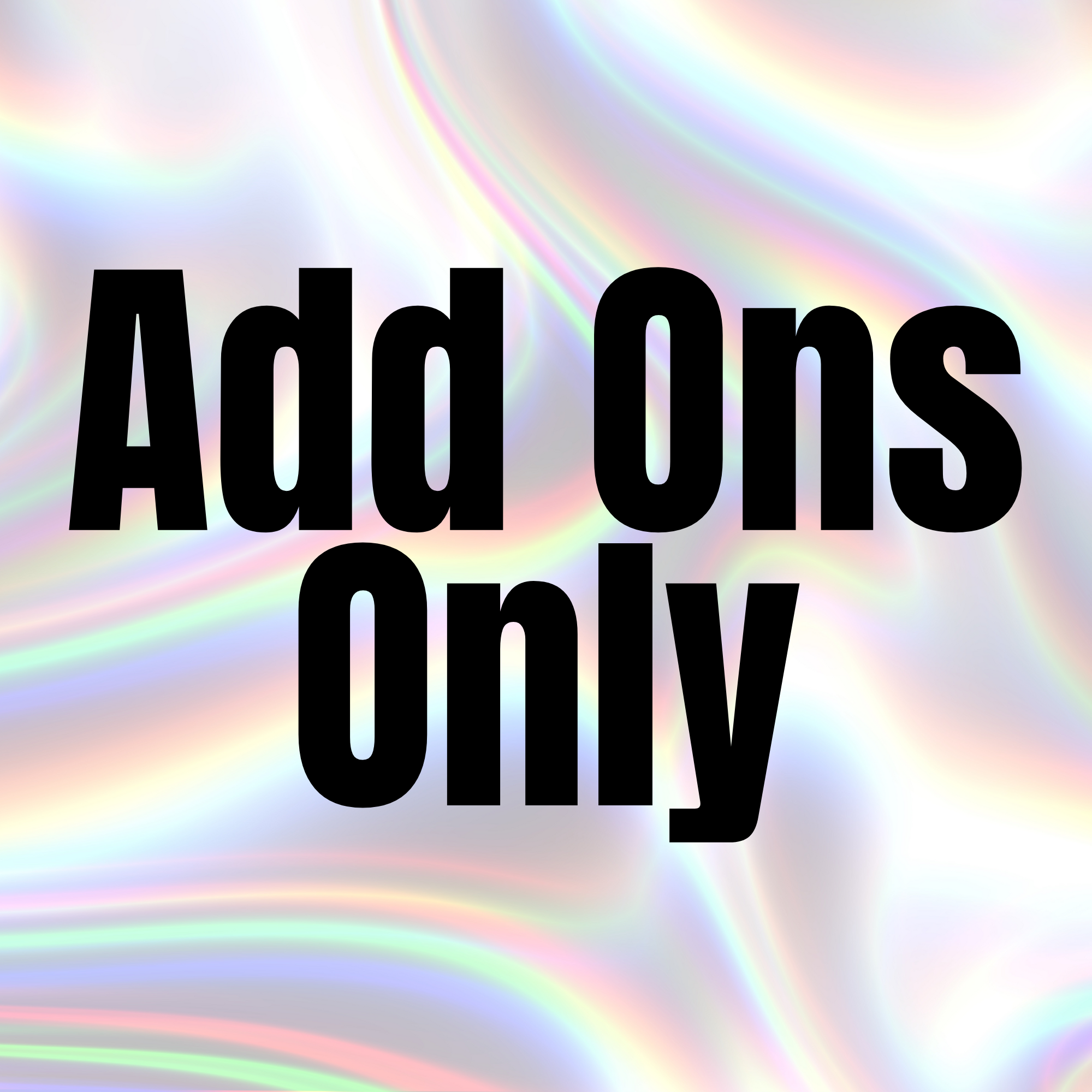 Add-Ons only