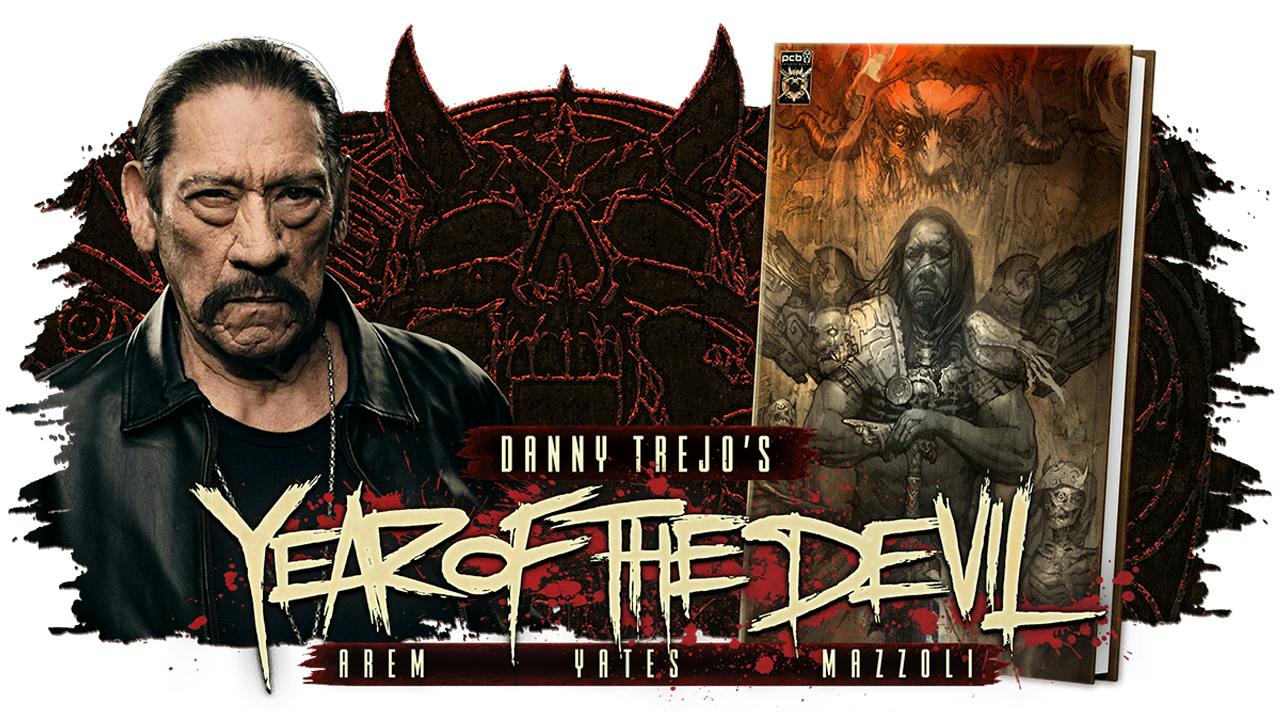 Danny Trejo's Year of the Devil