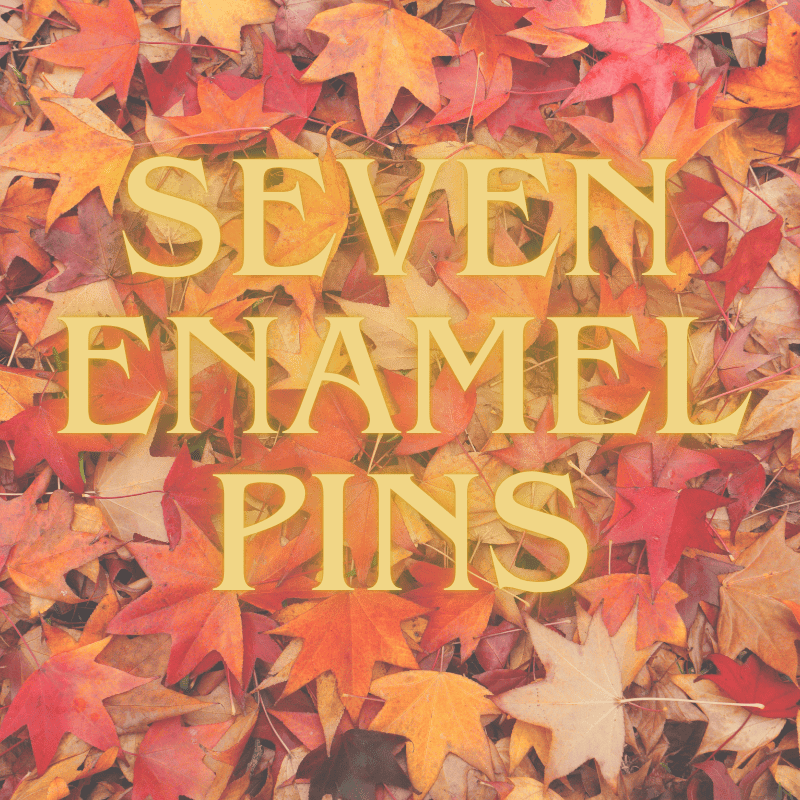 Seven Enamel Pins