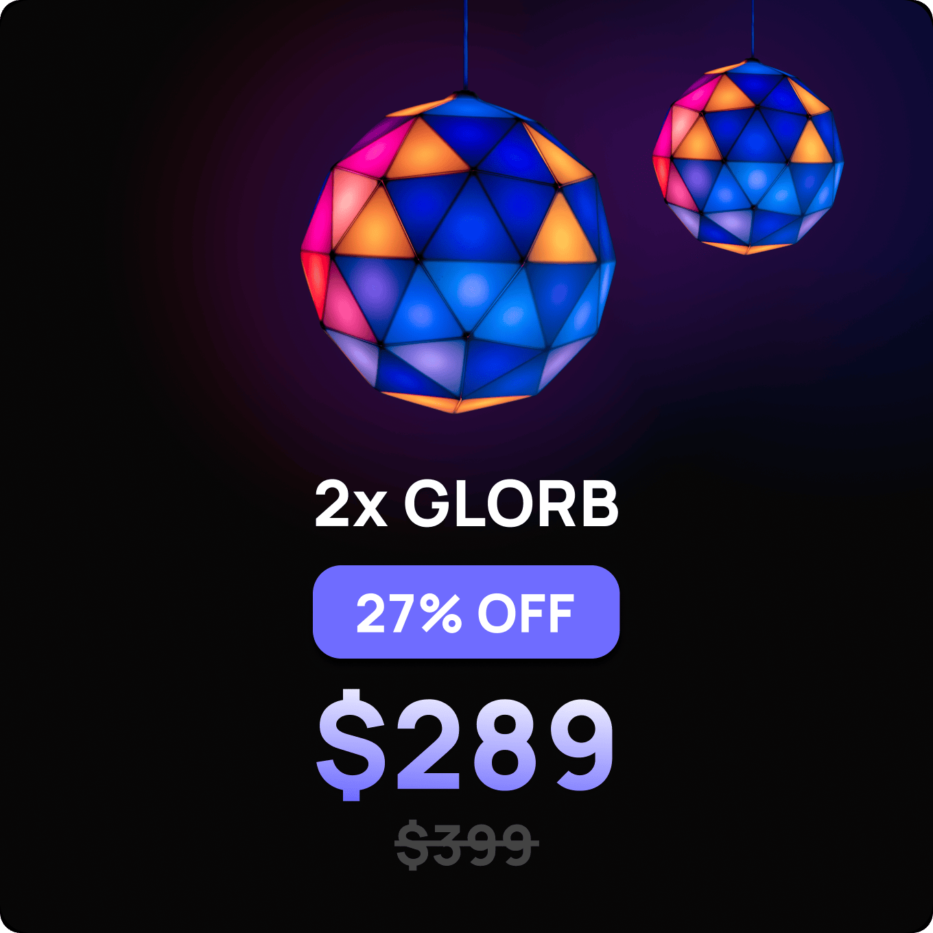 2x GLORB – Holiday Market Special