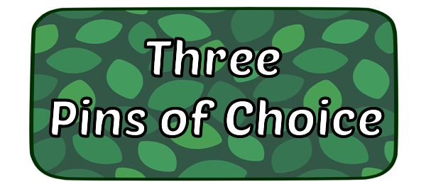 ★ Any 3 Pins of Choice ★