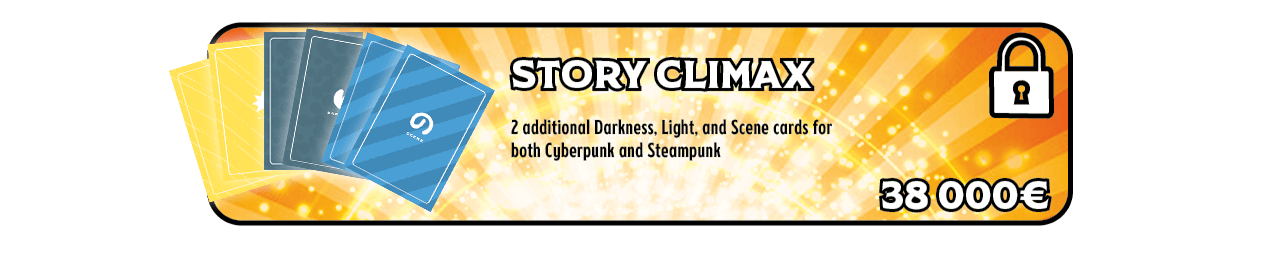 Stretch Goal 38k€ - 2 Extra Darkness, Light, Scene cards