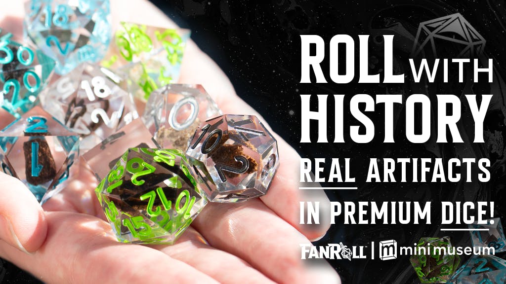 Roll With History - Mini Museum + Fanroll Dice