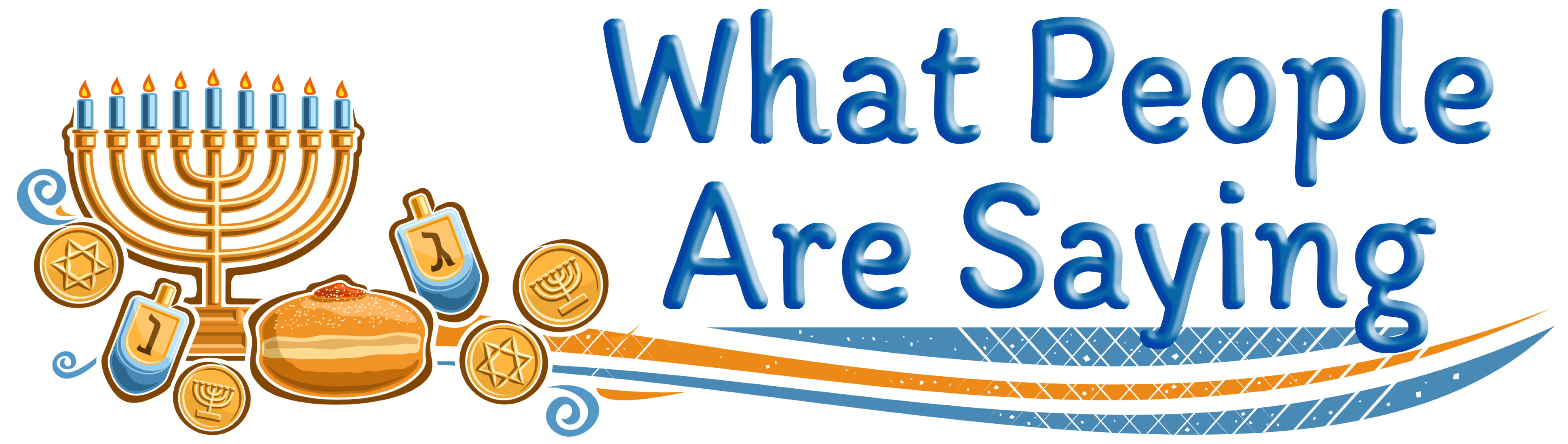 What People Are Saying