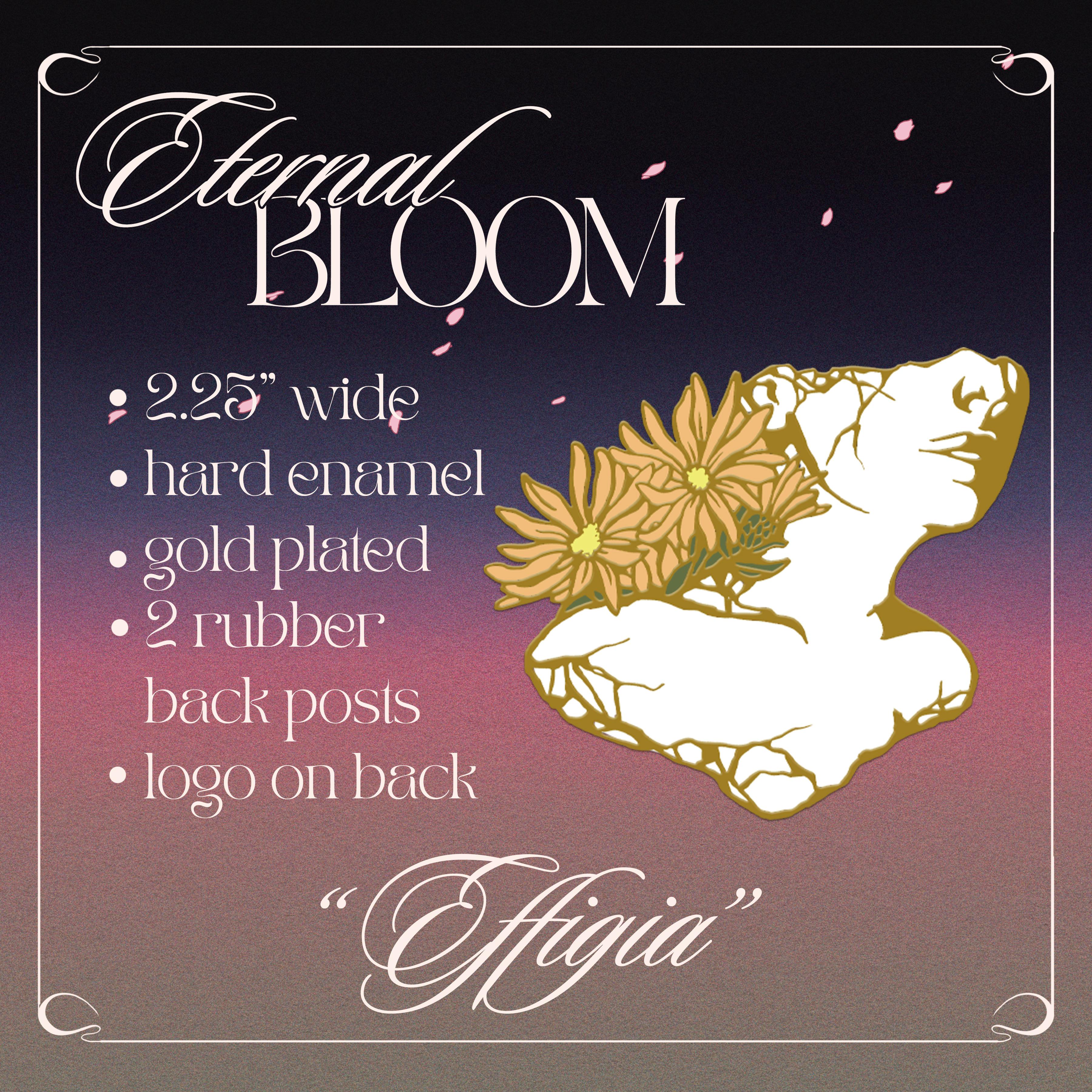 Effigia - Eternal Bloom Pin