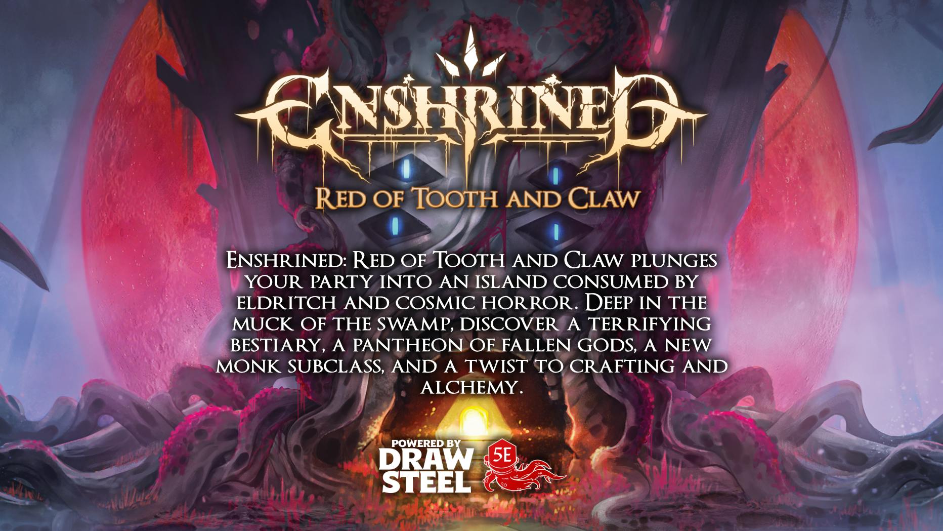 Enshrined: Red of Tooth and Claw