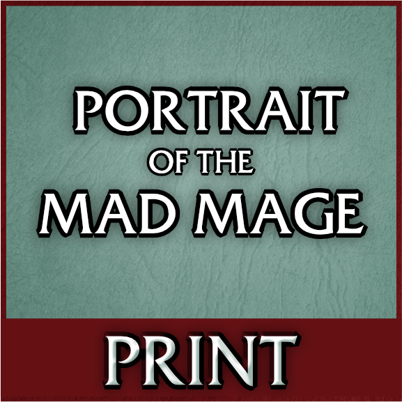 Portrait of the Mad Mage (Print)
