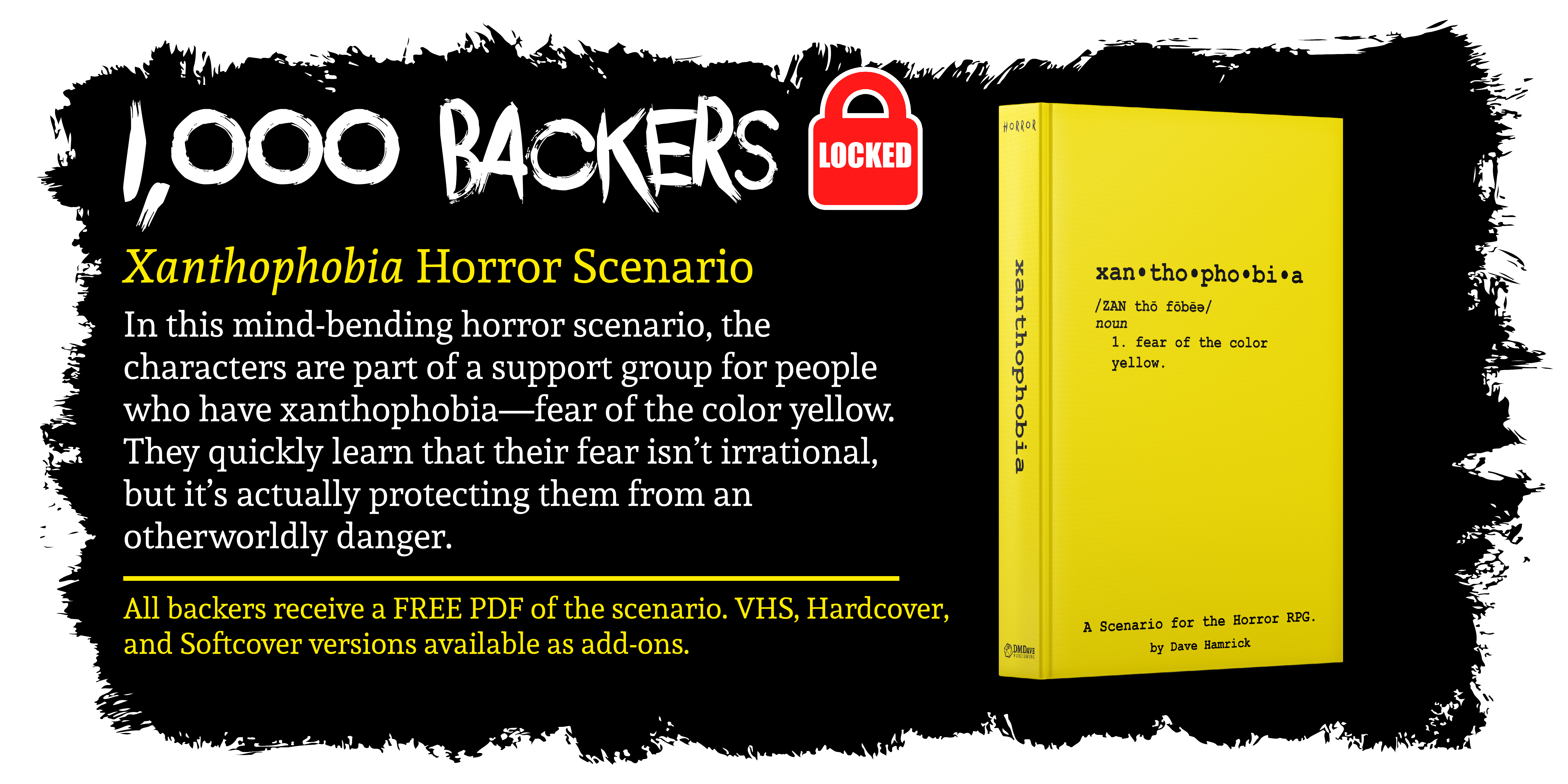 Reach 1,000 Backers - Xanthophobia Horror Scenario