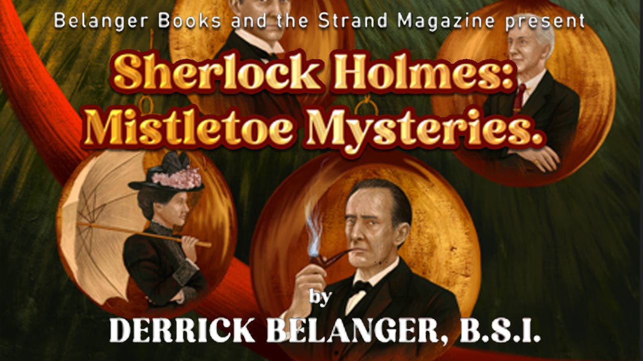Sherlock Holmes: Mistletoe Mysteries