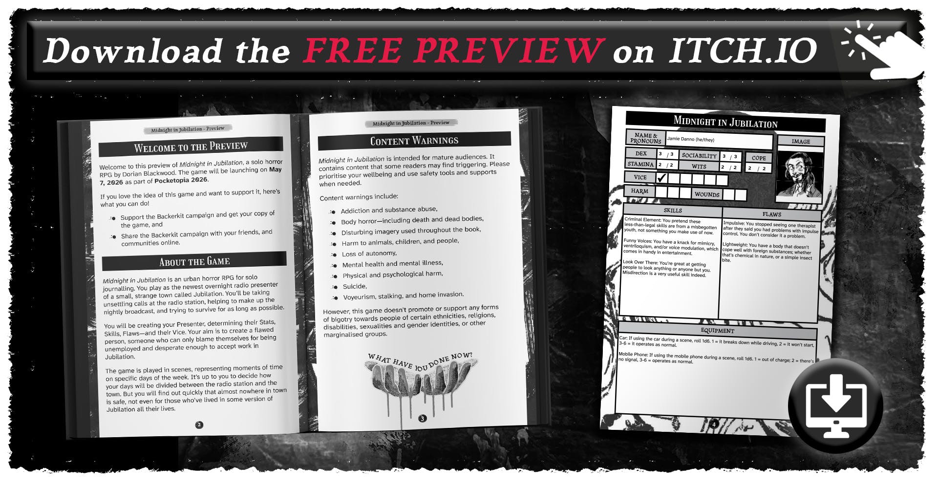 A banner that reads: "Download the free preview on Itch.io", followed by an image of a hand tapping on the banner with one finger. Beneath that heading are screenshots of a two-page spread and completed character sheet with an icon indicating downloading a file.