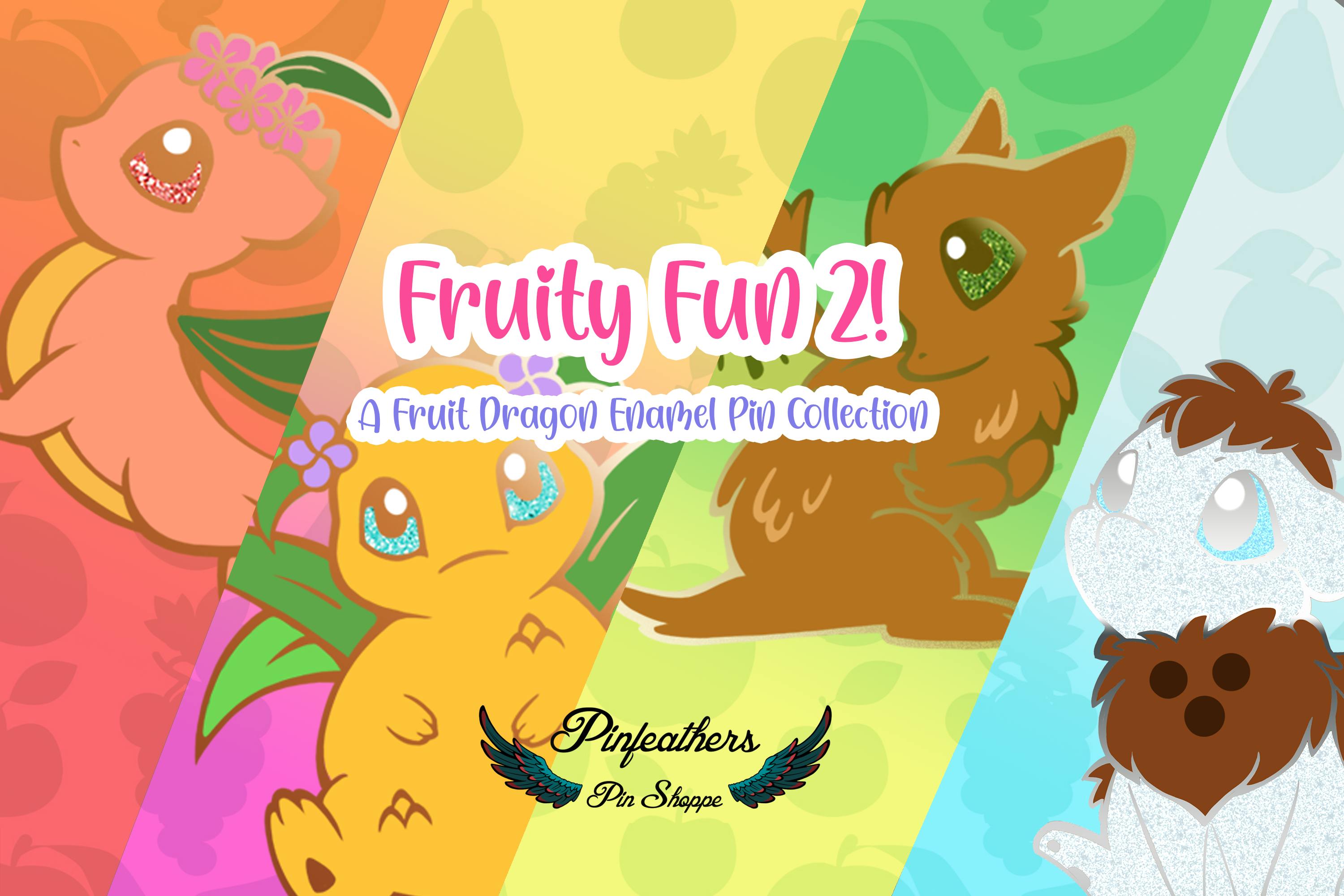 Fruity Fun 2! Project Update: Pins are on the way! - BackerKit