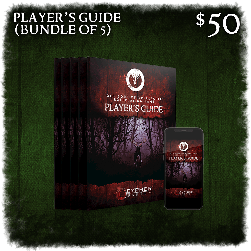 Players Guide (bundle of 5). $50. Give each player at the table a great introduction to the setting and the basic rules of the game without needing additional copies of the core rulebook. This is the same Player’s Guide you can download for free from this campaign, but you get five copies in print at a great price! 