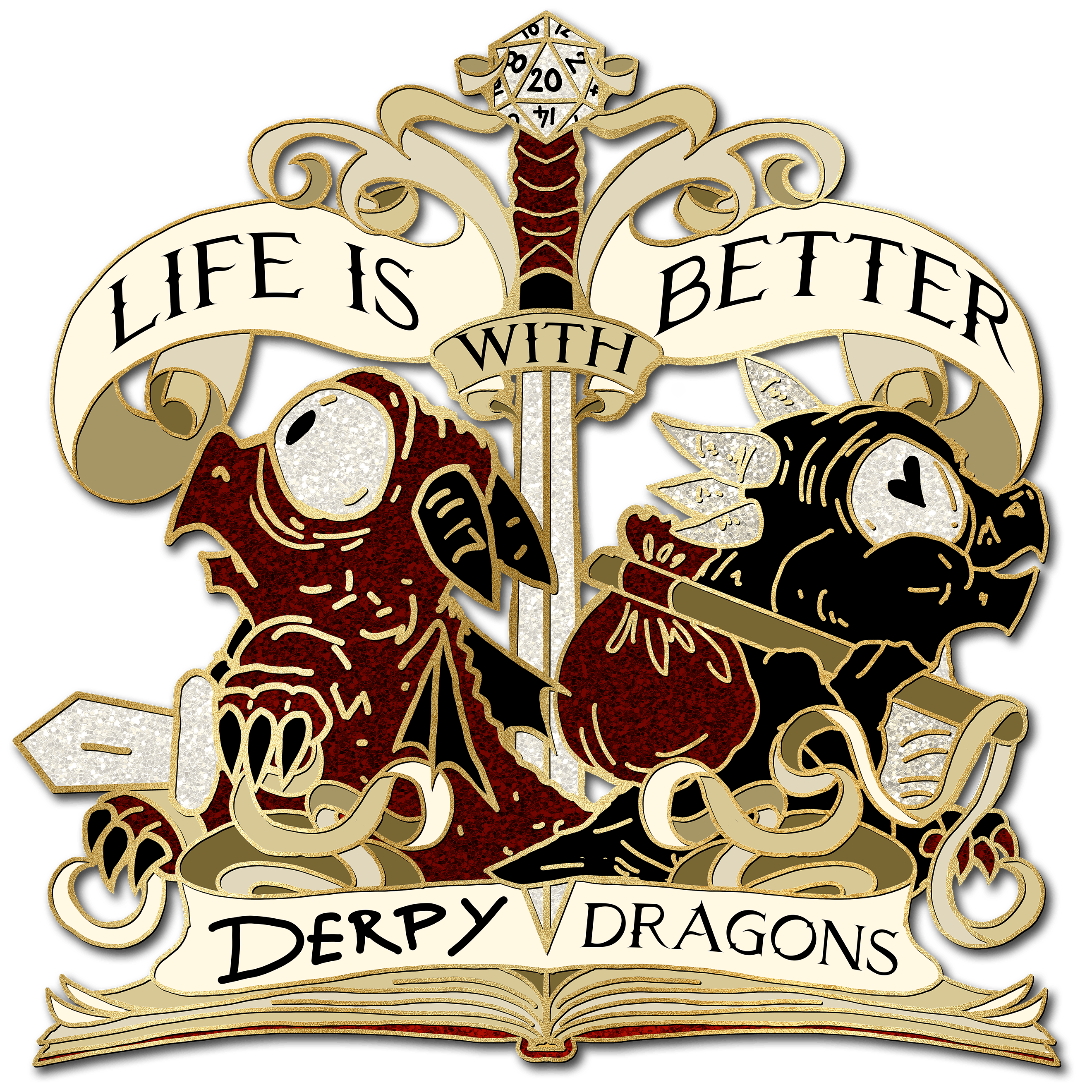 "Life is better with Derpy Dragons" 2" pin 