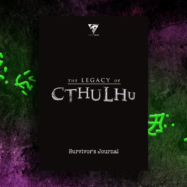 THE LEGACY OF CTHULHU - SURVIVOR JOURNAL