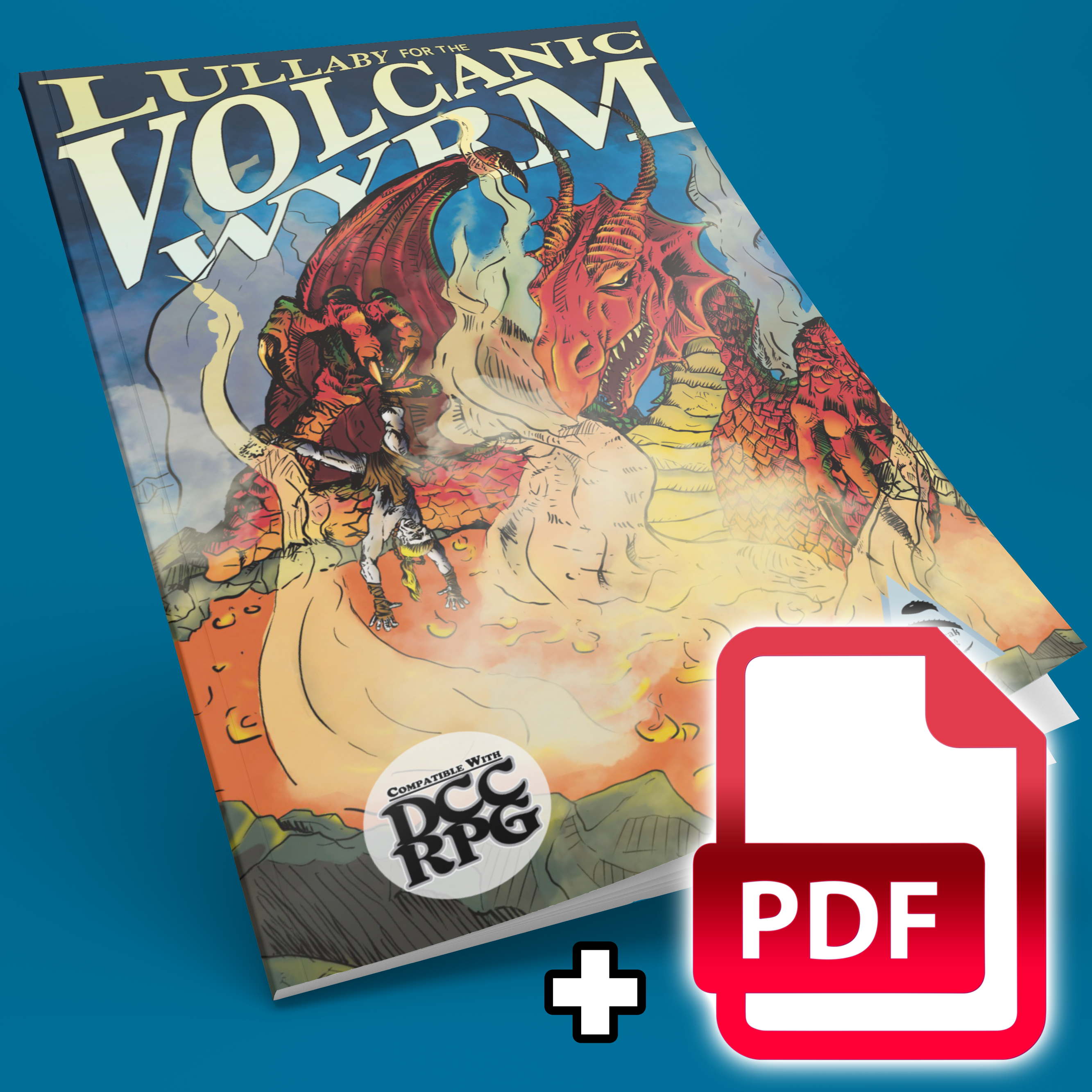 Lullaby For The Volcanic Wyrm (Print + PDF)