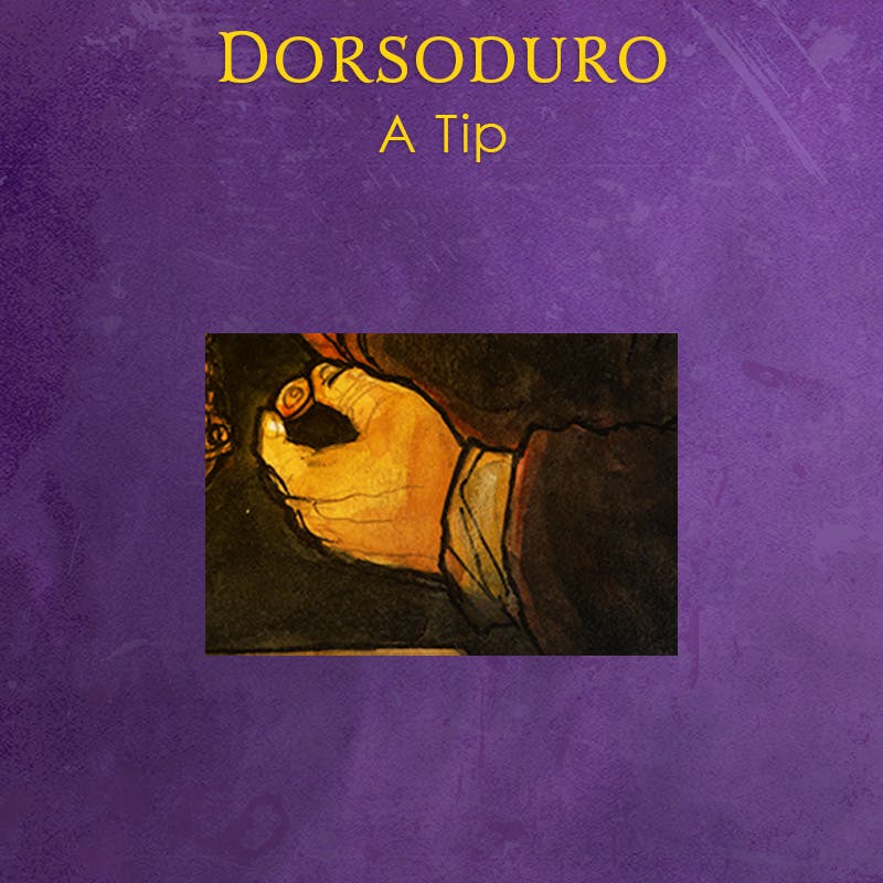 Dorsoduro: A Tip