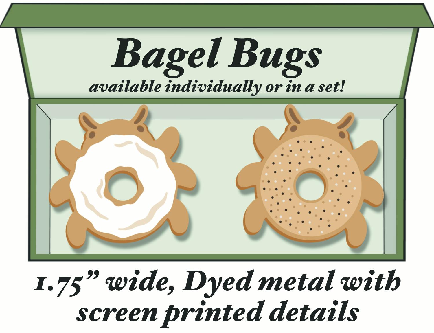 Bagel Bugs