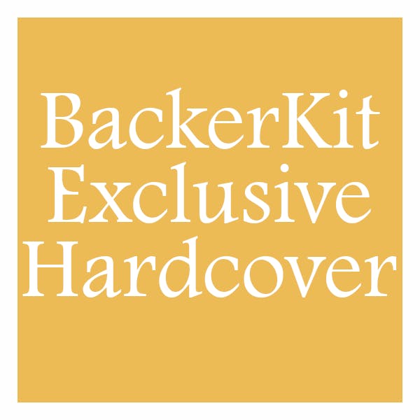 BackerKit Exclusive Hardcover Edition