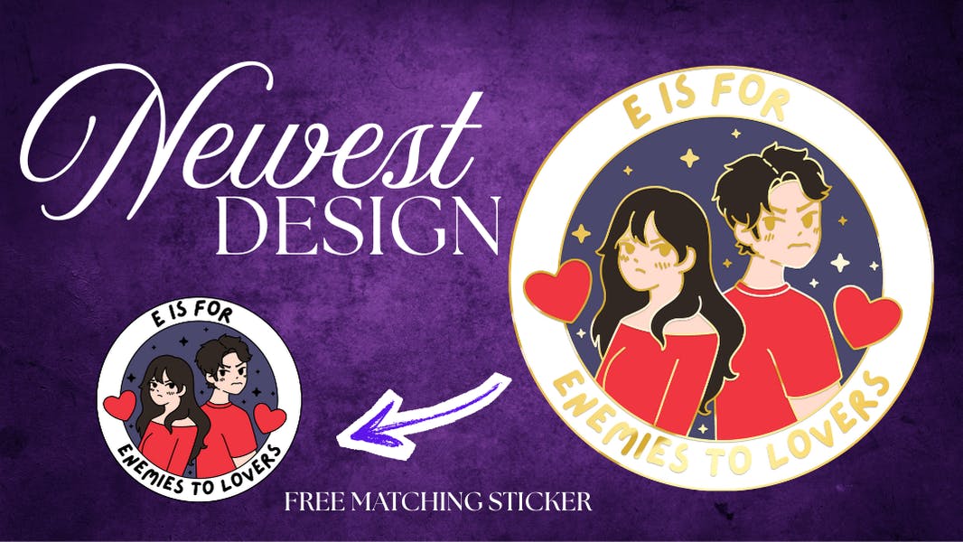 shows Pin E, with a couple glaring at each other over their shoulders, looking annoyed. E is for Enemies to Lovers