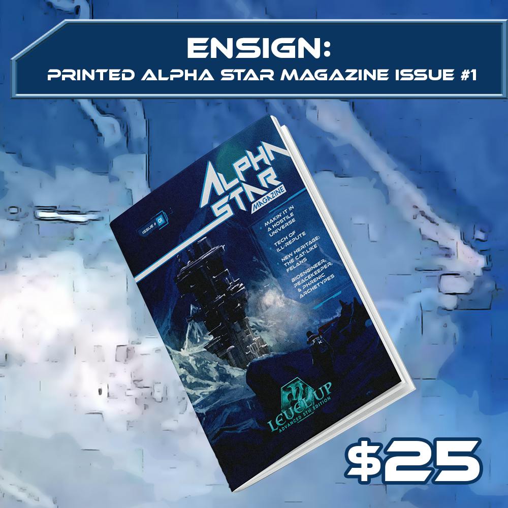 Ensign: Printed Alpha Star Magazine Issue #1
