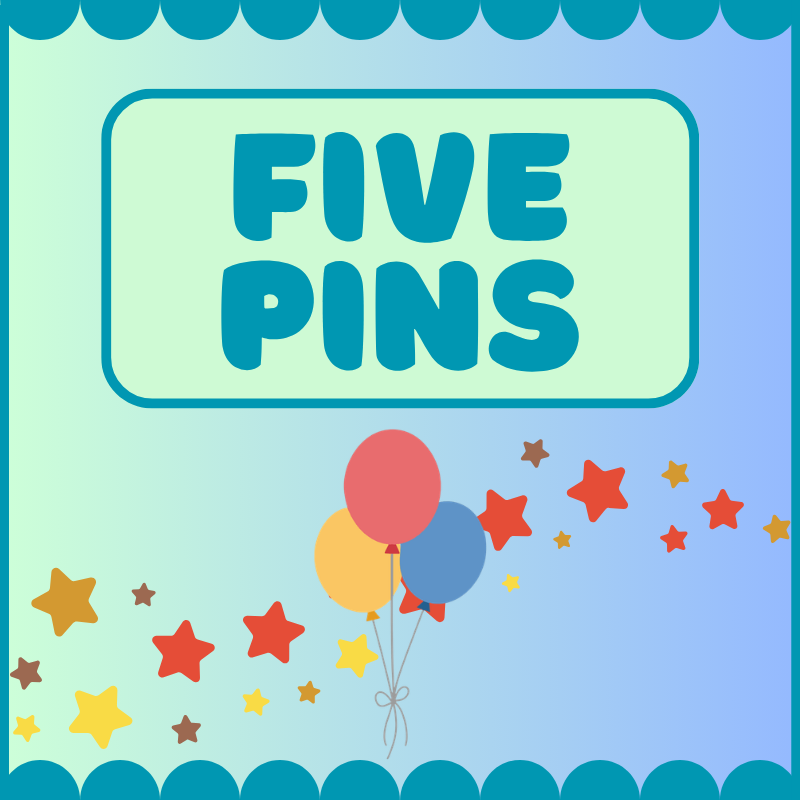 Five Pins