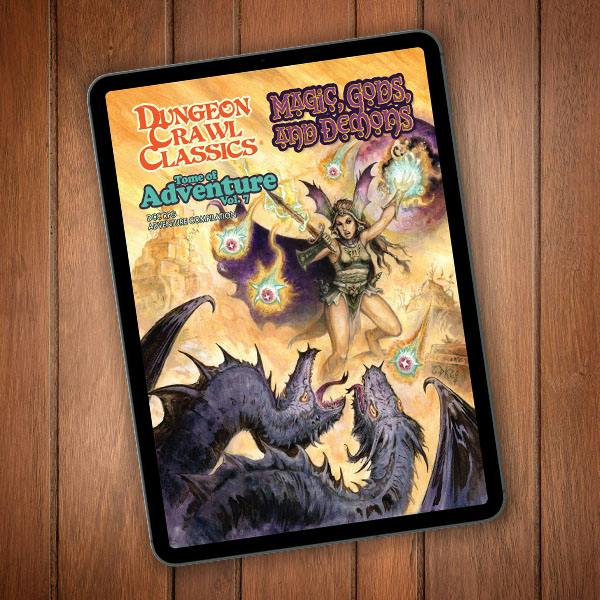 DCC Tome of Adventure Vol 7: Magic, Gods, and Monsters PDF