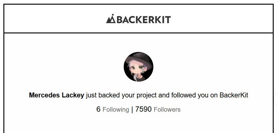 Screencap of an email that Mercedes Lackey is a backer
