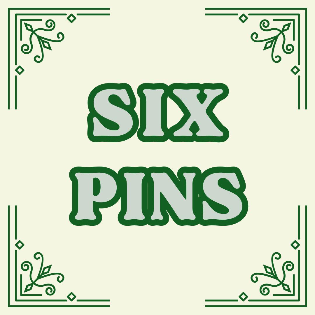 Six Pins