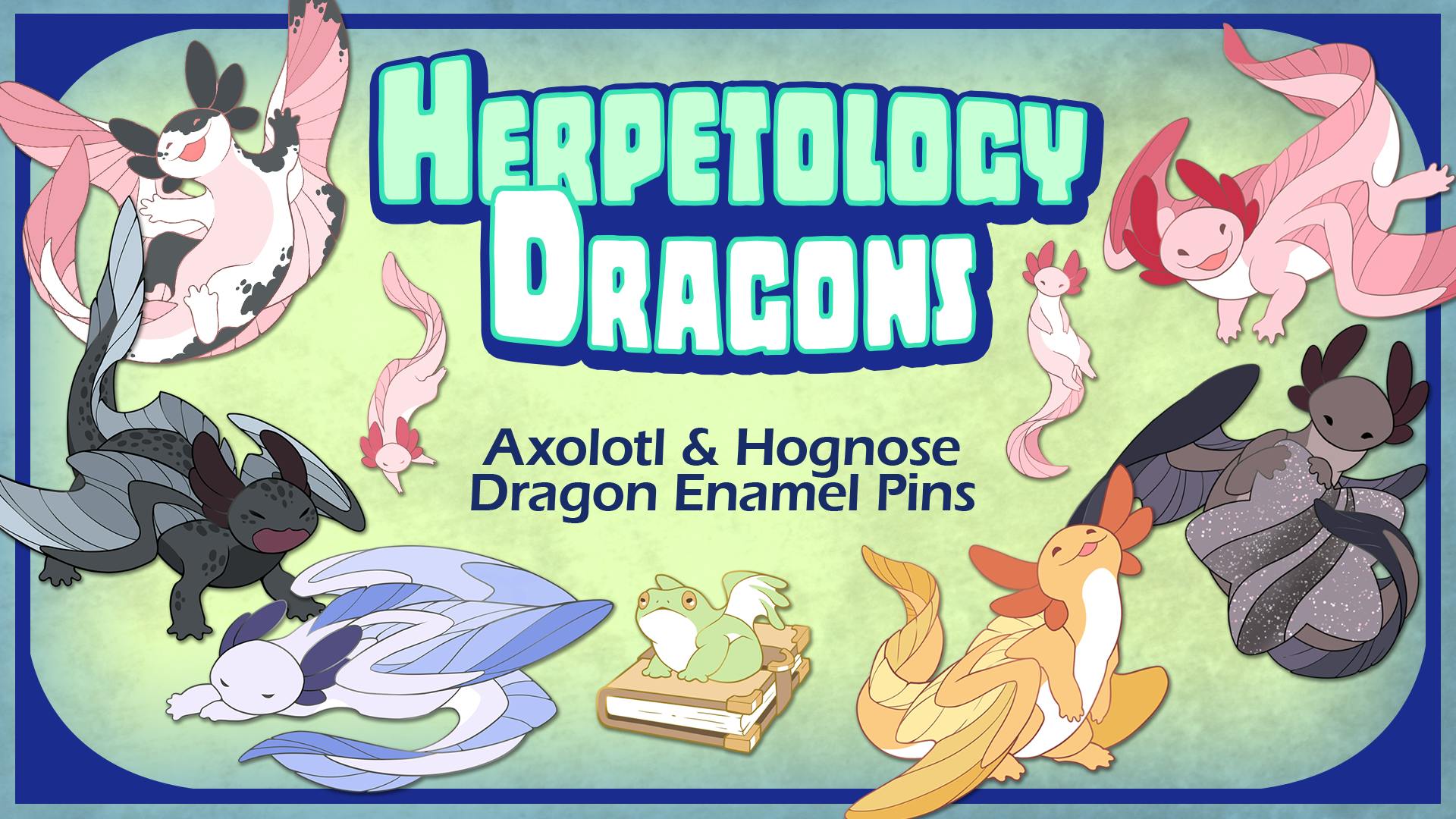 Herpetology Dragons: Axolotl & Hognose Dragons