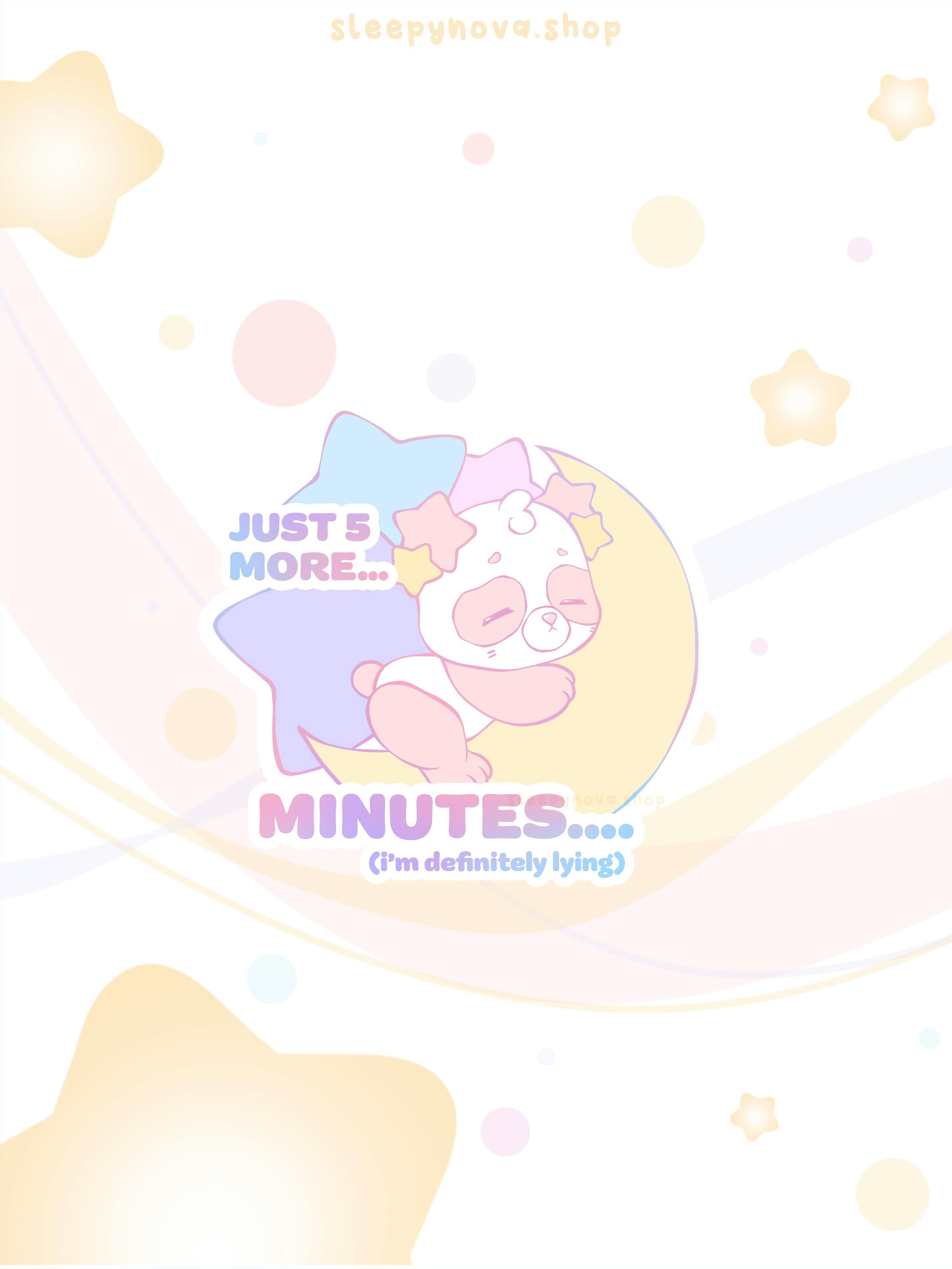 5 More Mins Sticker