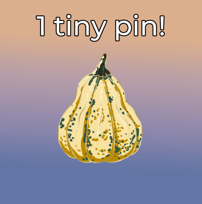 1 tiny pin