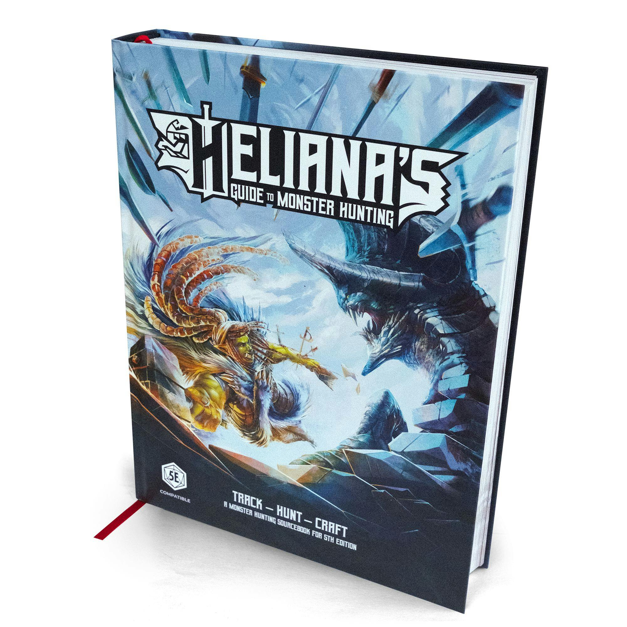 Heliana's Guide to Monster Hunting Hardcover Book