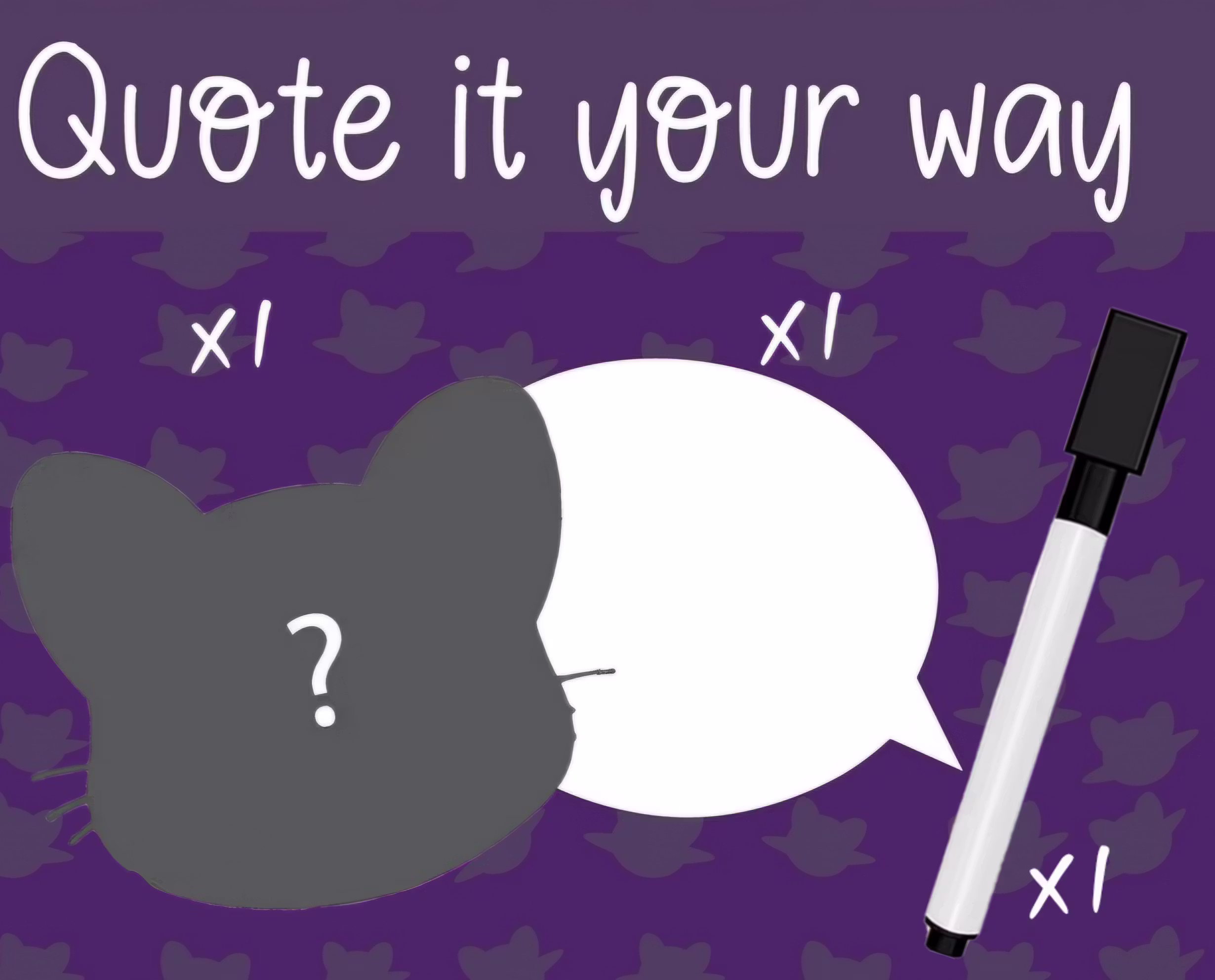 Quote it Your Way Pack