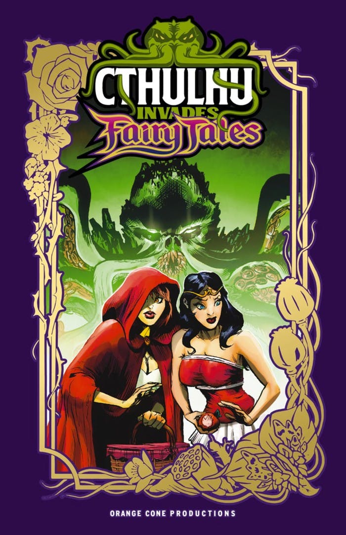 Cthulhu Invades Fairy Tales - Trade Paperback