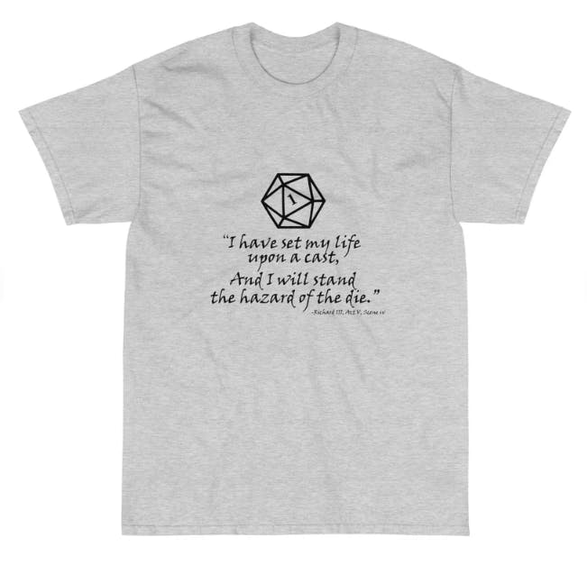 Richard III critical fumble Gamer Philosophy t-shirt