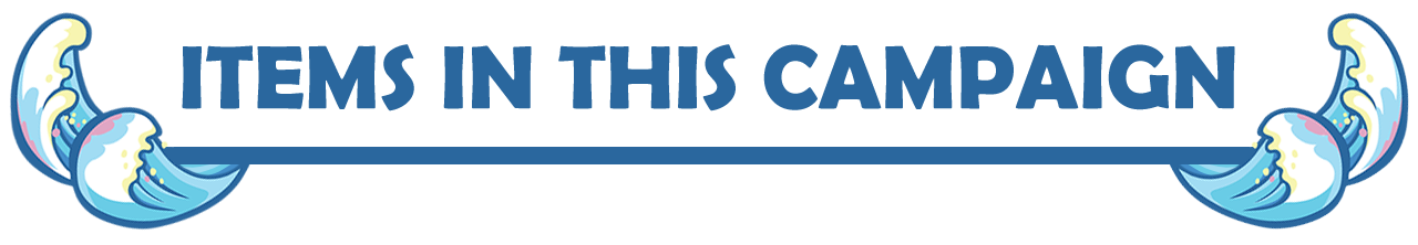 Items in this campaign