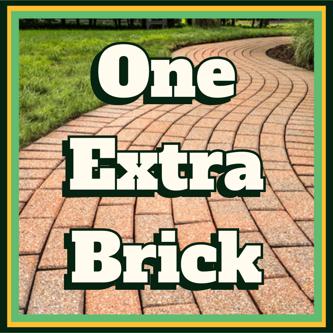 One Additional Brick