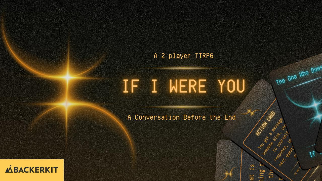 If I Were You - A Conversation Before the End