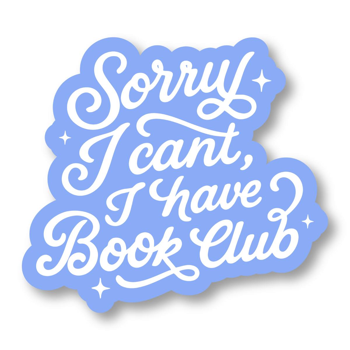 I Have Book Club Vinyl Sticker
