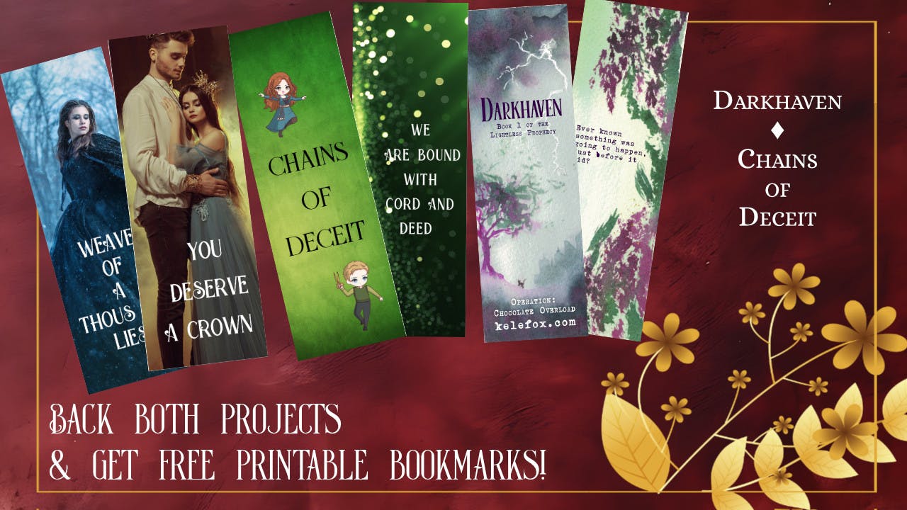 Red background with three front/back bookmarks arrayed on top, and the text: Darkhaven, Chains of Deceit; Back both projects and get free printable bookmarks!
