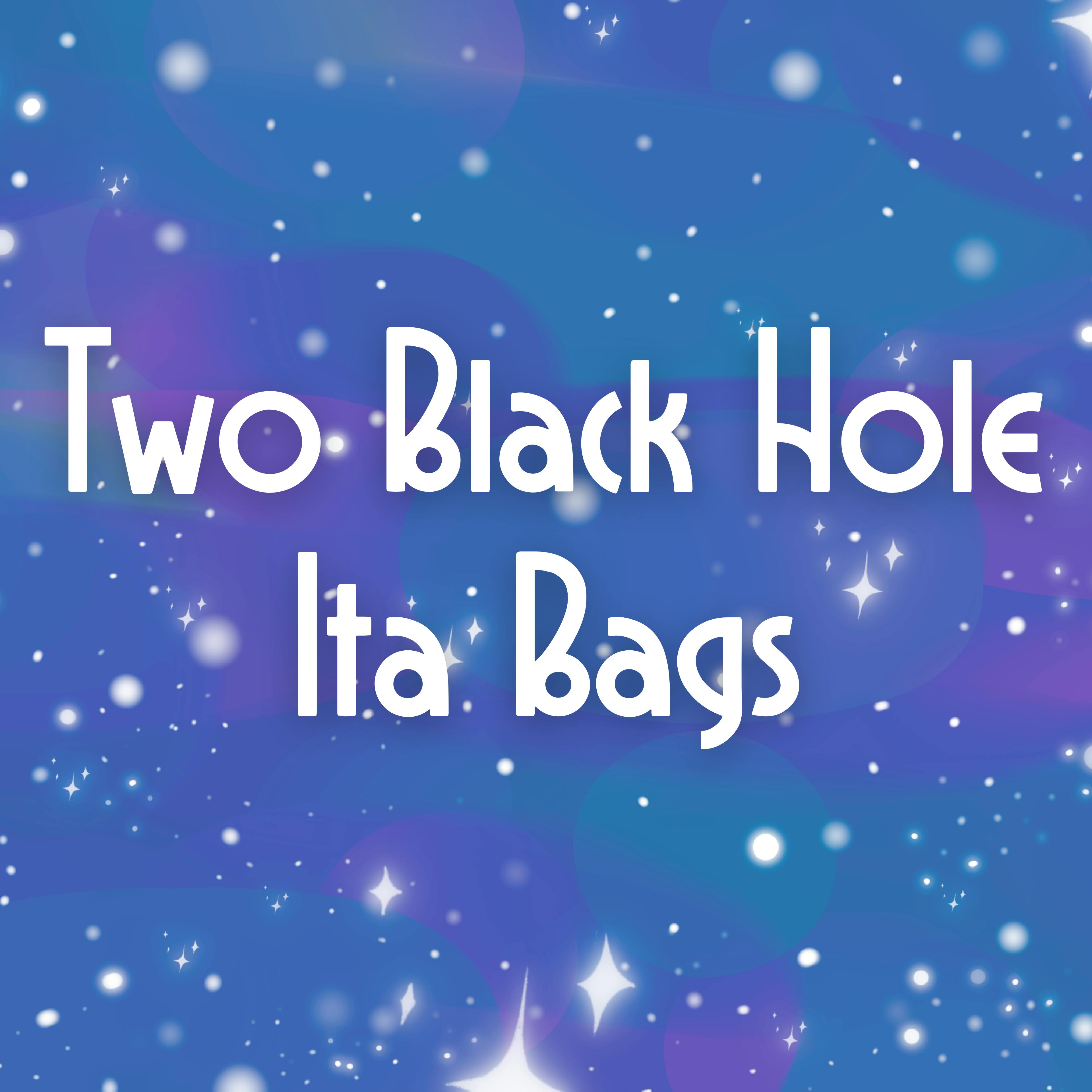 Two Black Hole Ita Bag