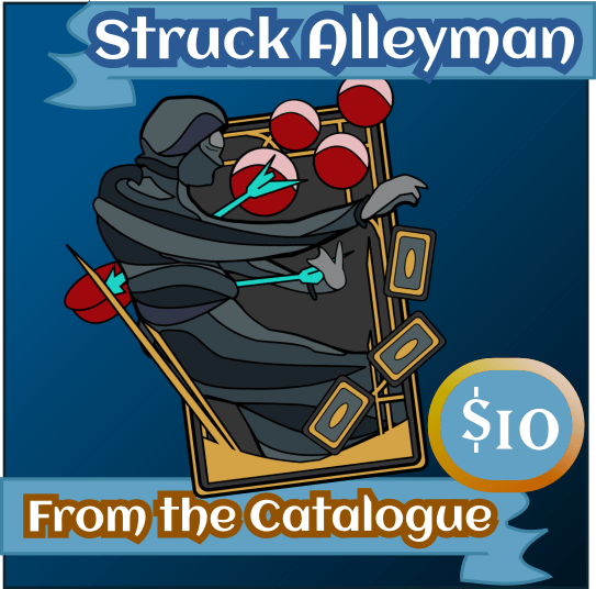 From the Catalogue - Struck Alleyman